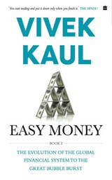 Easy Money - Vivek Kaul - 9789352777563