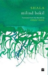 Shala - Milind Bokil ; Vikrant Pande - 9789353026684