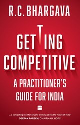 Getting Competitive - R.C. Bhargava - 9789353577179