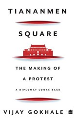 Tiananmen Square - Vijay Gokhale - 9789354225369