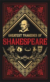 Greatest Tragedies of Shakespeare - William Shakespeare - 9789354408274