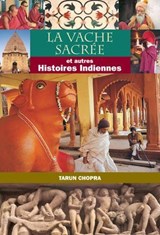 The Holy Cow & Other Indian Stories (French) - Tarun Chopra - 9789362147370