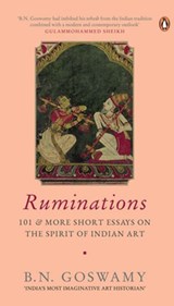Ruminations - B.N. Goswamy - 9789367908877