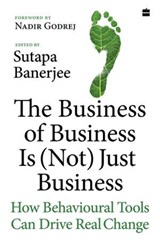 Business Of Business Is (Not) Just Business, The -  - 9789373073651
