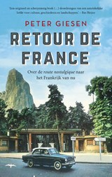 Retour de France - Peter Giesen - 9789400407251