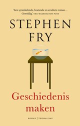 Geschiedenis maken - Stephen Fry - 9789400409385