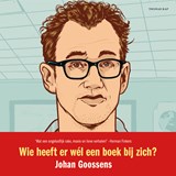 Wie heeft er wél een boek bij zich? - Johan Goossens - 9789400409712