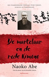 De martelaar en de rode kimono - Naoko Abe - 9789400411937
