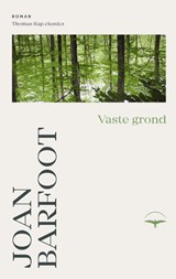 Vaste grond - Joan Barfoot - 9789400413719