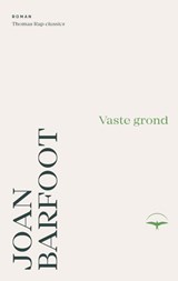 Vaste grond - Joan Barfoot - 9789400413719