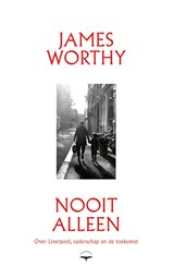 Nooit alleen - James Worthy - 9789400413931