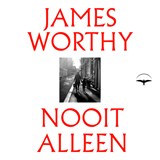Nooit alleen - James Worthy - 9789400414037