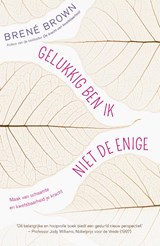 Gelukkig ben ik niet de enige - Brené Brown - 9789400504295