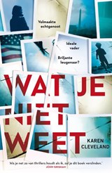 Wat je niet weet - Karen Cleveland - 9789400509559