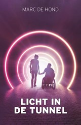 Licht in de tunnel - Marc de Hond - 9789400513440