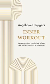 Inner workout - Angélique Heijligers - 9789400513471