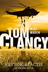 Tom Clancy Kettingreactie - Mike Maden - 9789400514386