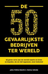 De 50 gevaarlijkste bedrijven ter wereld - Juha-Pekka Raeste ; Hannu Sokala - 9789400514546