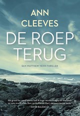 De roep terug - Ann Cleeves - 9789400516311