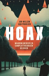 Hoax - Jan-Willem van Prooijen - 9789400516441