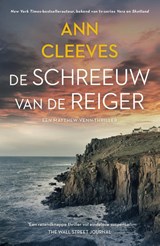 De schreeuw van de reiger - Ann Cleeves - 9789400517516