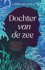 Dochter van de zee - Linda Wilgus - 9789400518421