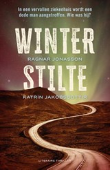 Winterstilte - Ragnar Jónasson ; Katrín Jakobsdóttir - 9789400520172
