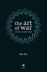 The art of war - Sun Tzu - 9789401304047
