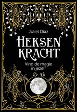 Heksenkracht - Juliet Diaz - 9789401305266