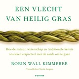 Een vlecht van heilig gras - Robin Wall Kimmerer - 9789401305624