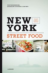 New York street food - Tom Vandenberghe ; Jacqueline Goossens ; Luk Thys - 9789401410151