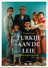 Turkije aan de Leie - Tina De Gendt - 9789401416061