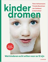 Kinderdromen - Peter Adriaenssens ; Tinneke Beeckman ; Jan Callebaut ; Veerle Beel - 9789401419352