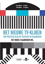 Het nieuw tv-kijken - Geert Wellens ; Leo Neels ; Dirk Wauters ; Jo Caudron - 9789401422628