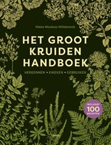Het groot kruidenhandboek - Mieke Wesdorp-Willebrands - 9789401446464