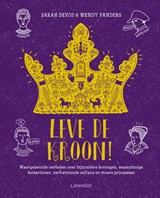 Leve de kroon! - Sarah Devos - 9789401451864
