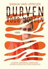 Durven voor morgen - Saskia van Uffelen - 9789401464437