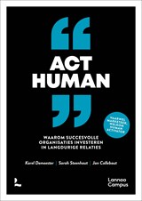 Act Human - Karel Demeester ; Sarah Steenhaut ; Jan Callebaut - 9789401472470