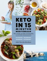 Keto in 15 minuten - Mediterraan - Julie Van den Kerchove - 9789401474269