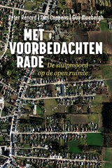 Met voorbedachten rade - Peter Renard ; Tom Coppens ; Guy Vloebergh - 9789401476201