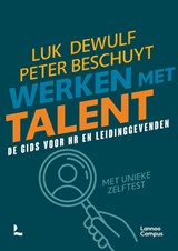 Werken met talent - Luk Dewulf ; Peter Beschuyt - 9789401477697