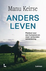 Anders leven - Manu Keirse - 9789401478137