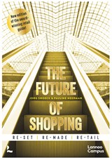 The future of shopping ENG - Jorg Snoeck ; Pauline Neerman - 9789401487375