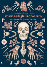 Het mooiste boek van het menselijk lichaam - Katy Wiedemann ; Jennifer Z. Paxton - 9789401497350