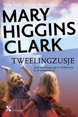 Tweelingzusje - Mary Higgins Clark - 9789401602396