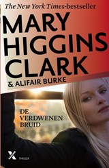De verdwenen bruid - Mary Higgins Clark ; Alafair Burke - 9789401603478
