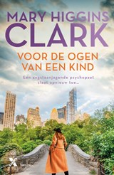 Voor de ogen van een kind - Mary Higgins Clark - 9789401604970