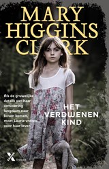 Het verdwenen kind - Mary Higgins Clark - 9789401609517
