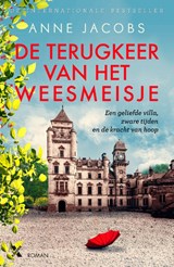 De terugkeer van het weesmeisje - Anne Jacobs - 9789401613828