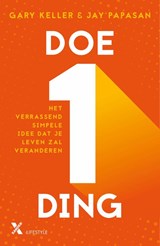 Doe één ding - Gary Keller - 9789401616300